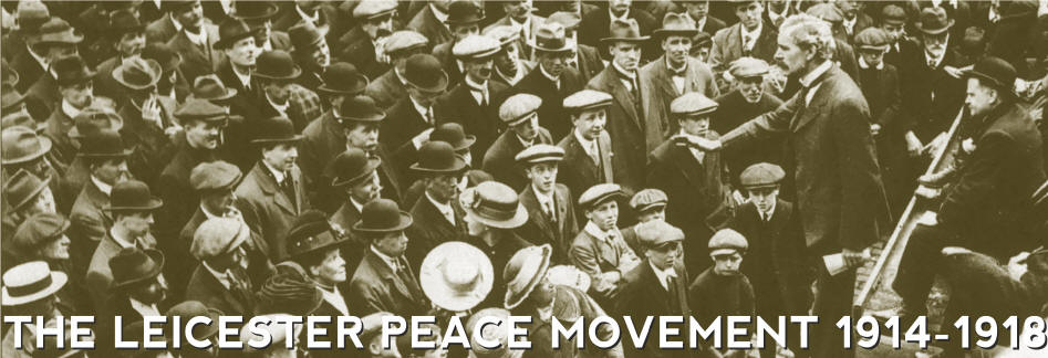 The Peace Movement in Leicester 1914-18