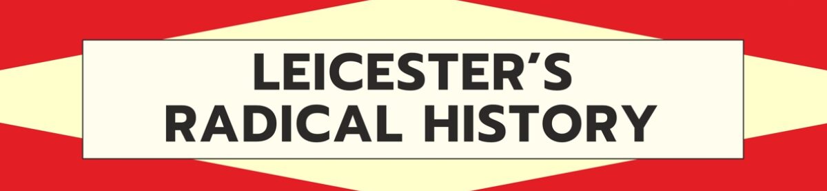 Leicester's Radical History