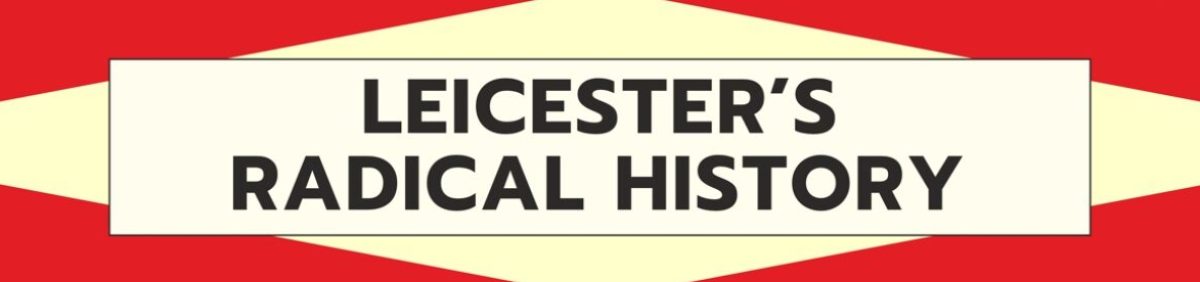 Leicester's Radical History